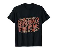 Bisexual Fine by Me Mensaje LGBTQ Orgullo - Camiseta