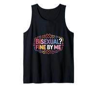 Bisexual Fine by Me Mensaje LGBTQ Orgullo |- Camiseta sin Mangas