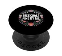 Bisexual Fine by Me Mensaje LGBTQ Orgullo - PopSockets PopGrip Adhesivo