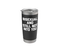 Bisexual & Still Not Into You - Camiseta divertida con texto LGBTQ+ Bi Vaso térmico de acero inoxidable de doble pared