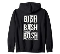 Bish Bash Bosh no Hizo ningún alboroto Sudadera con Capucha