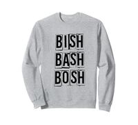 Bish Bash Bosh no Sudadera