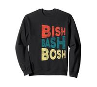 Bish Bash Bosh todo lo fácil Sudadera