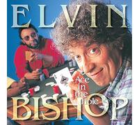Bishop,Elvin - Ace In The Hole