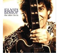 Bishop, Elvin - The Skin I'm In