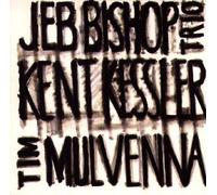 Bishop,Jeb Trio - Jeb Bishop Trio [Import]