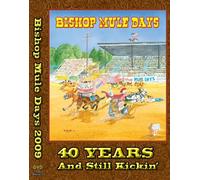 Bishop Mule Days 2009: 40 Years & Still Kickin'