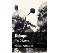 Bishops: The Odyssee