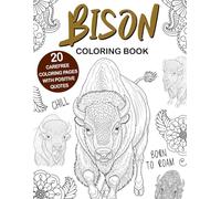 Bison Coloring Book: Easy and Relaxing Designs for Stress Relief and Fun, A Cute Animal Coloring Book for Bison Lovers, Perfect Gift Idea