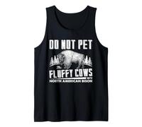 Bison Fluffy Cow Humor North American Buffalo Advertencia Cita Camiseta sin Mangas