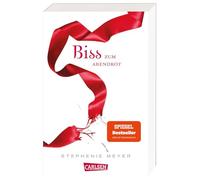 Biss zum Abendrot (Bella und Edward 3): Jubiläum 15 Jahre Biss-Romane bei Carlsen