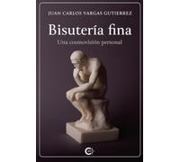 Bisutería fina: Una cosmovisión personal