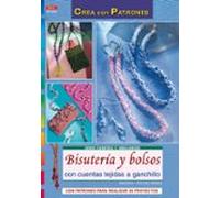Bisuteria Y Bolsos Con Cuentas Tejidas A Ganchillo: Con Patrones Para