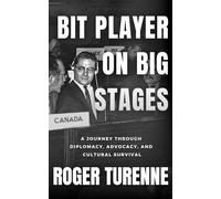 Bit Player on Big Stages: A Journey Through Diplomacy, Advocacy, and Cultural Survival