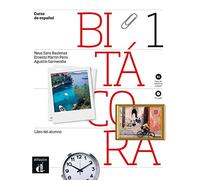 Bitácora 1. Libro del alumno + CD. Nivel A1: Libro del alumno + CD 1 (A1)