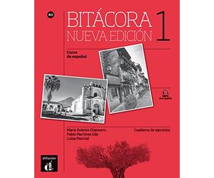 Bitácora 1. Nueva edición. A1. Cuaderno de ejercicios + MP3 descargable