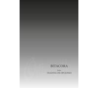 Bitacora de Trading de Opciones: Diario del Trader