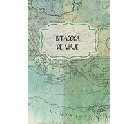 Bitacora de Viaje: Cuaderno de Notas para Recordar tu Expedicion 120pag 6 x 9 in (15.24 x 22.86 cm) papel rayado