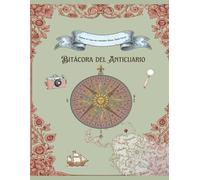 Bitácora del Anticuario: Cuaderno de Campo para Exploradores Urbanos: Edición Caracas