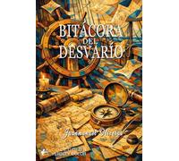 Bitácora del desavarío