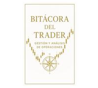 Bitácora del Trader, women: Diario profesional para gestión y análisis de operaciones financieras