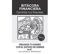Bitácora Financiera Raitit: Controla tus finanzas