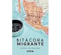 Bitácora Migrante (SIN COLECCION)