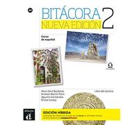 Bitácora nueva edición 2 A2 - Edición híbrida: Edición internacional. Libro del alumno y cuaderno de ejercicios con audios y vídeos + código directo ... del manual en Campus Difusión (12 meses)