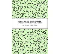 Bitácora personal: Un viaje interior