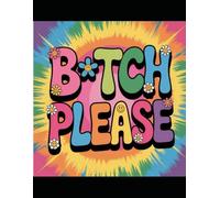 BITCH PLEASE Coloring Book | 50 Fun Swear Words | Stress Relief PDF Download | Unleash Your Sass!