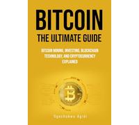 Bitcoin 101 for Beginners: Your Complete Beginner’s Guide to Mining, Investing, and Cryptocurrency Mastery
