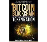Bitcoin, Blockchain & Tokenization: 3 Miles Wide & 2 Inches Deep