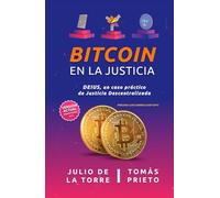 Bitcoin en la Justicia: DEIUS: Un Caso Práctico de Justicia Descentralizada