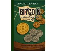 Bitcoin: entre a liberdade e o código