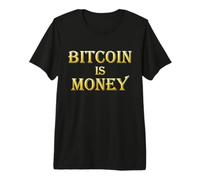 Bitcoin es Dinero Camiseta Premium