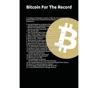 Bitcoin For The Record: 21 Sundays to Orange-pill Roswell, New Mexico (Guy Malone For The Record)