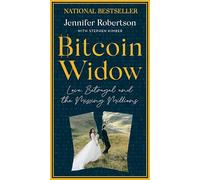 Bitcoin Widow: Love, Betrayal and the Missing Millions