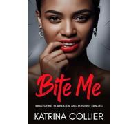 Bite Me: What’s Fine, Forbidden, and Possibly Fanged