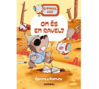 Bitmax 10: On és en Ravel? - La Novel·la Gràfica per a Primers Lectors (Bitmax & Co.)