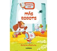 Bitmax 15: Más robots - La Novela Gráfica para Primeros Lectores (Bitmax & Co.): Volume 15