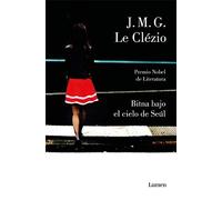 Bitna bajo el cielo de Seúl – Narrativa – Edition Lumen