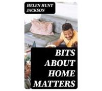 Bits About Home Matters (ebook)