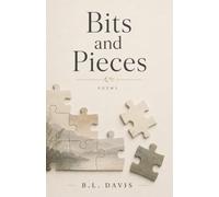 Bits and Pieces