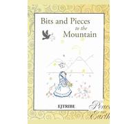 Bits and Pieces to the Mountain