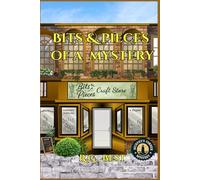 Bits & Pieces of a Mystery: 1 (Murphy's Corner Mysteries)