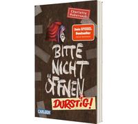 Bitte nicht öffnen 3: Durstig!: Wer hat einen Vampir gesehen? Lustige Kinderbuch-Serie ab 8 Jahren über geheimnisvolle Päckchen und schrullige Monster