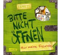 Bitte nicht öffnen: Nur meine Freunde (Freundebuch): Ein Eintragebuch für Kinder ab 8 Jahren