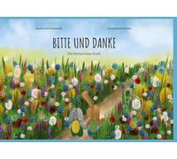 Bitte und Danke: Der kleine Hase Karli