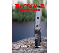 Bitten 2: Forged In Pain