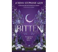 Bitten: the unputdownable enemies-to-lovers fantasy romance with werewolves: 1